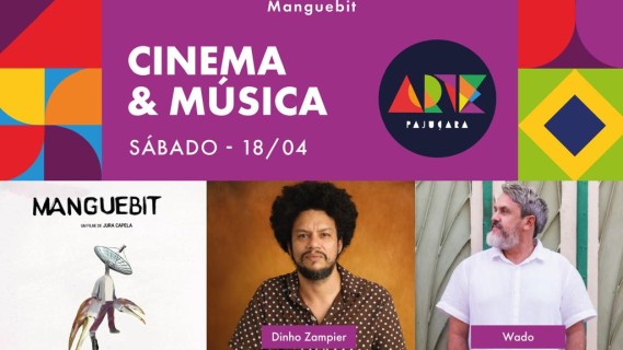 Cinema &Música no Cine Arte Pajuara